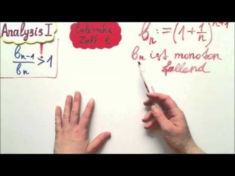 Analysis I Die Eulersche Zahl beschrieben durch die Intervallschachtelung Teil 2