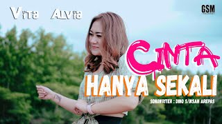 Download lagu Dj Kentrung Cinta Hanya Sekali - Vita Alvia I   mp3