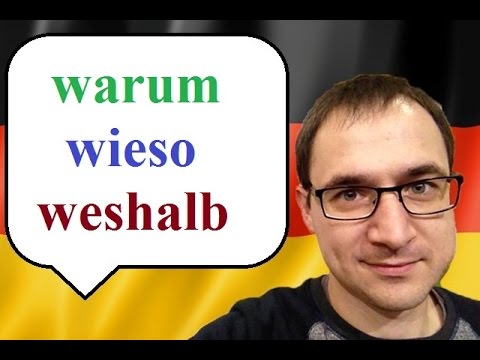 warum, wieso, weshalb? - word for today - German - gerlic.pl
