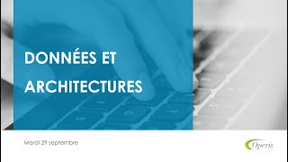 Données et architectures de nos logiciels