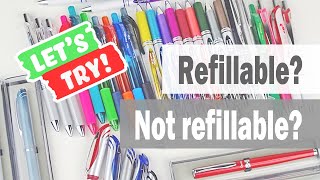 Refillable or Not Refillable. Pentel ENERGEL pen 0.7mm and its refills.