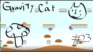 【アクションパズル】Gravity Catをぐだぐだプレイpart23【女性実況（BBA）】