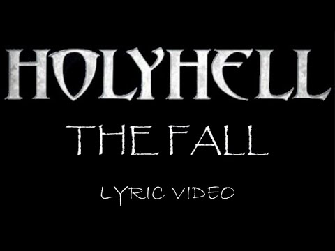 HolyHell - The Fall - 2009 - Lyric Video