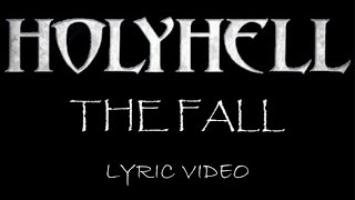 HolyHell - The Fall - 2009 - Lyric Video