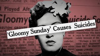 I Listened To The Cursed Hungarian Suicide Song: Gloomy Sunday
