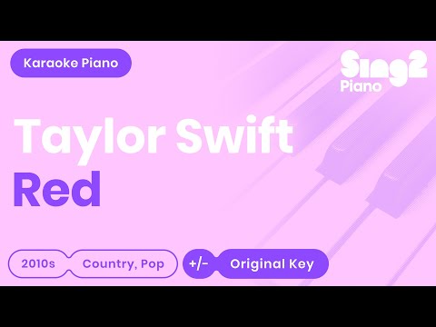 download lagu mp3 mp4 Red Taylor Swift Piano Karaoke, download lagu Red Taylor Swift Piano Karaoke gratis, unduh video klip Red Taylor Swift Piano Karaoke