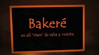 Bakeré,EL BARRIL, Canta Pupy Santiago, Piano Solo Yan Carlos Artime,Bonito y Sabroso