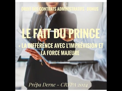 Act of the Prince (and force majeure) - Administrative contracts #crfpa #licence