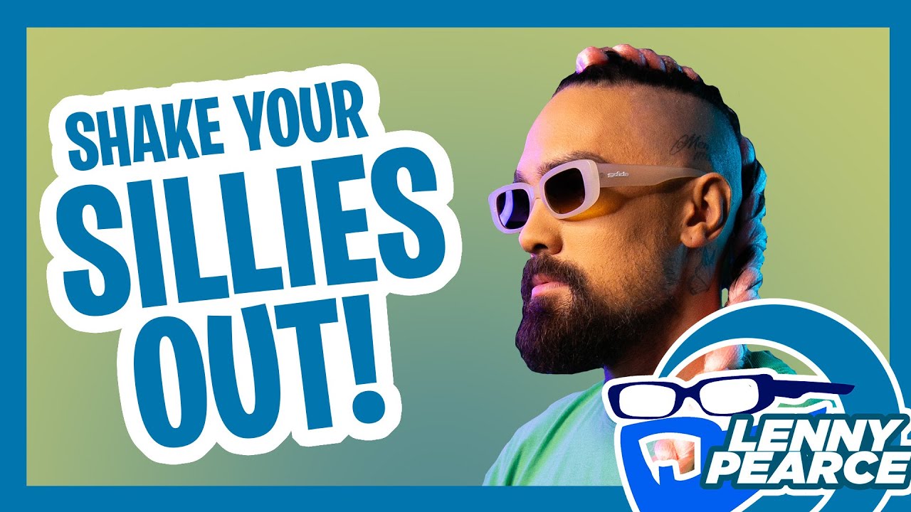 SHAKE YOUR SILLIES OUT - Lenny Pearce