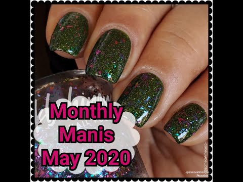 Monthly Manis | May 2020