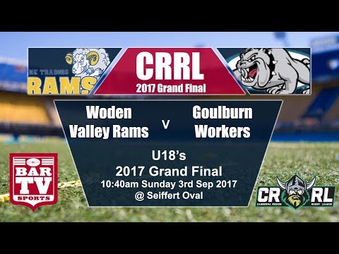 2017 Canberra RL U18 Grand Final - Woden Valley Rams v Goulburn Workers