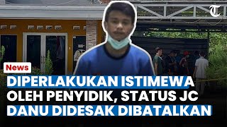 DANU DIPERLAKUKAN ISTIMEWA Oleh Penyidik, Muncul Petisi Batalkan Status Justice Collaborator