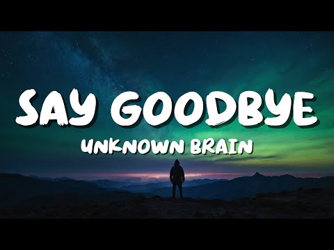 Unknown Brain - Say Goodbye (ft. Marvin Divine) 🎧 [Lyrics] | NCS Trap