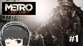 metoro Last Light #1 終末世界でサバイバル