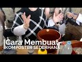 Inilah Cara Membuat Komposter Sederhana, Paling Update!