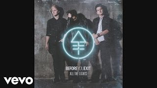 Before You Exit - I Won&#39;t Stop