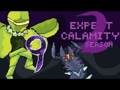 terraria expert calamity sn 2 ep 9