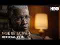 True Detective: ‘I Guess I’m Just Missing Her Today' (Season 3 Episode 1 Clip) | HBO