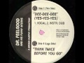 Dr. Feelgood And His Funky Interns - Think Twice Before You Go (NSC 7/8)