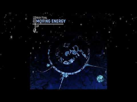 Nick Flow - Moving Energy (Original Mix) [ Gert Records ]
