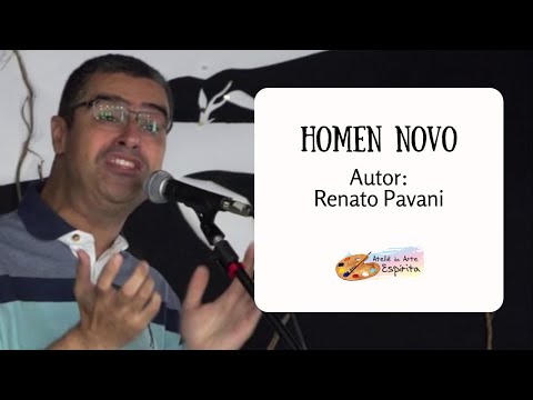 Homem Novo - Renato Pavani