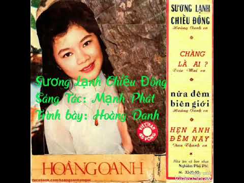Thể hiện bởi Hoàng Oanh (trước 75)