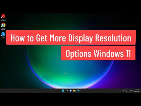 How to Get More Display Resolution Options Windows 11