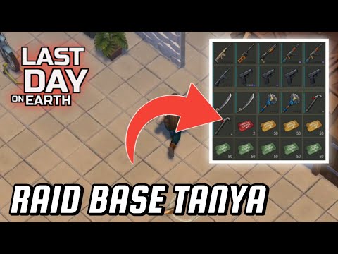 RAID BASE TANYA - LAST DAY ON EARTH