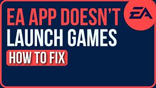 EA Launcher Not Launching Games [FIXED] | Fix EA Launcher Games Not Launching