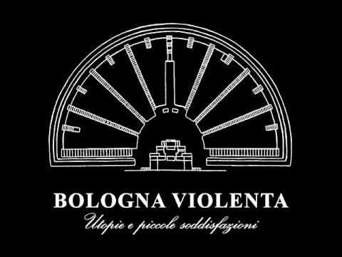 Bologna Violenta - 