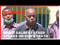 Joe Salim father to Mugithi musician Might Salim speaks out after son’s death