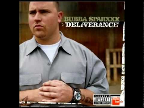 bubba sparxxx- Deliverance [HQ]