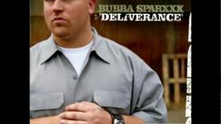 bubba sparxxx- Deliverance [HQ]