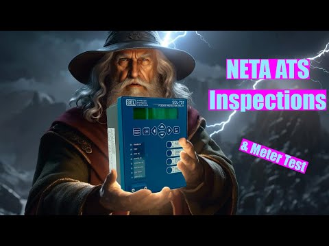 NETA ATS Inspections & Meter Test - 751 Masterclass (ep 14)