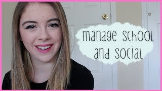 How to Manage School with a Social Life | College Living Series