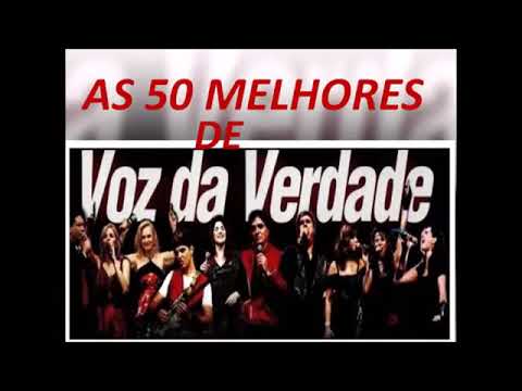 As 50 Melhores de Voz da Verdade