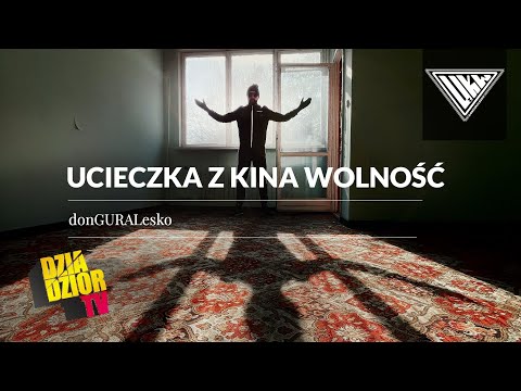 DGE - Ucieczka z kina wolność (prod. James Wantana) UCIECZKA Z KINA WOLNOŚĆ