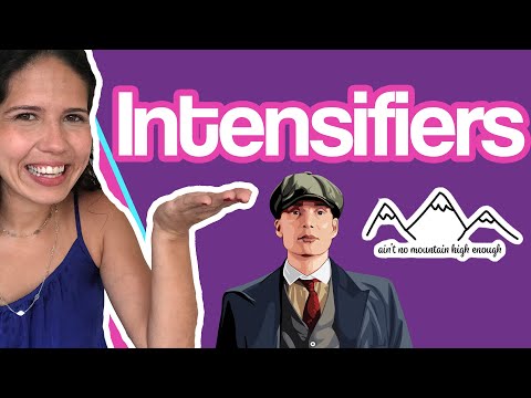 Intensifiers (Intensificadores) - o que são e como usar