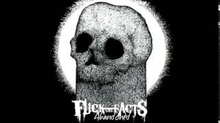 FUCK THE FACTS - Endless Emptiness