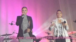 Chenoa y Gisela - Somebody else´s guy (Vilalba-Lugo) Full HD Acústico