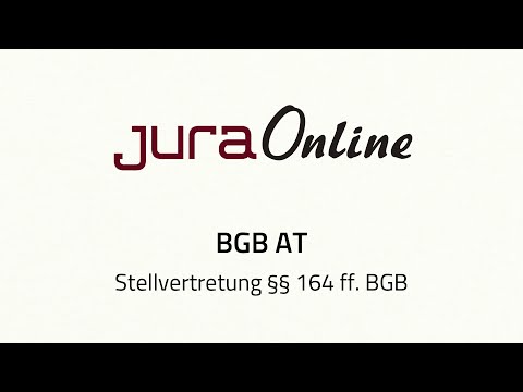 German Civil Code (BGB AT) - Representation, §§ 164 ff. BGB