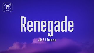 JAY-Z, Eminem - Renegade (Lyrics)