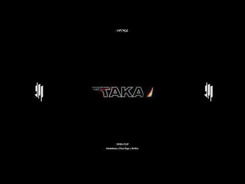 Ahadadream x Priya Ragu x Skrillex - TAKA (Xiora Flip)