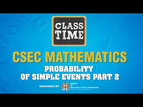 CSEC Mathematics Probability of Simple Events Part 2 February 9 2021