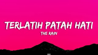 Download lagu The Rain - Terlatih Patah Hati | feat. Endank Soekamti (Lirik Lagu) mp3 Download lagu The Rain - Terlatih Patah Hati | feat. Endank Soekamti (Lirik Lagu) mp3