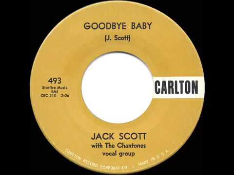 1959 HITS ARCHIVE  Goodbye Baby   Jack Scott
