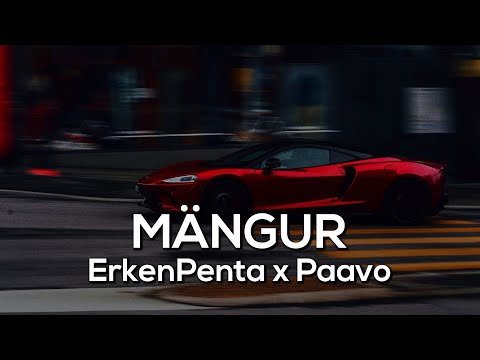 ErkenPenta x Paavo – MÄNGUR  [Bass Boosted]