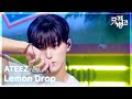 Lemon Drop ATEEZ 에이티즈 뮤직뱅크 Music Bank KBS 250613 방송