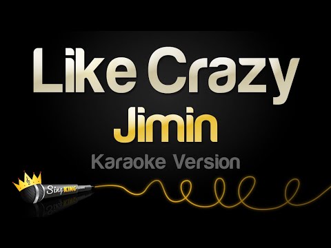 Jimin - Like Crazy (Karaoke Version)