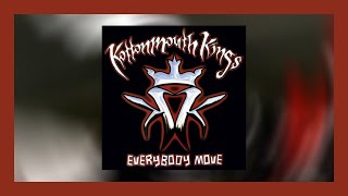 Kottonmouth Kings - Everybody Move (Official Music Video)
